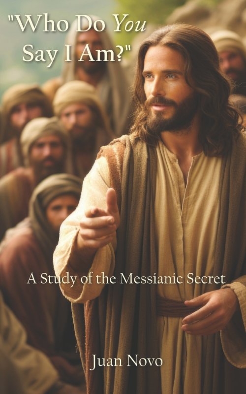 "Who Do You Say I Am?": A Study of the Messianic Secret