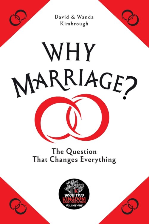 Why Marriage?