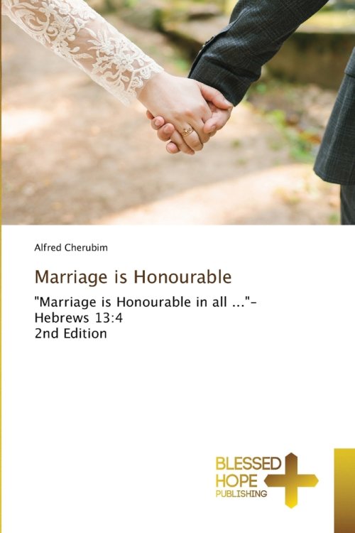 Marriage is Honourable