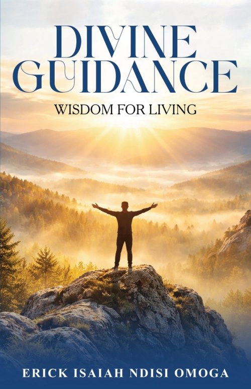 DIVINE GUIDANCE: WISDOM FOR LIVING