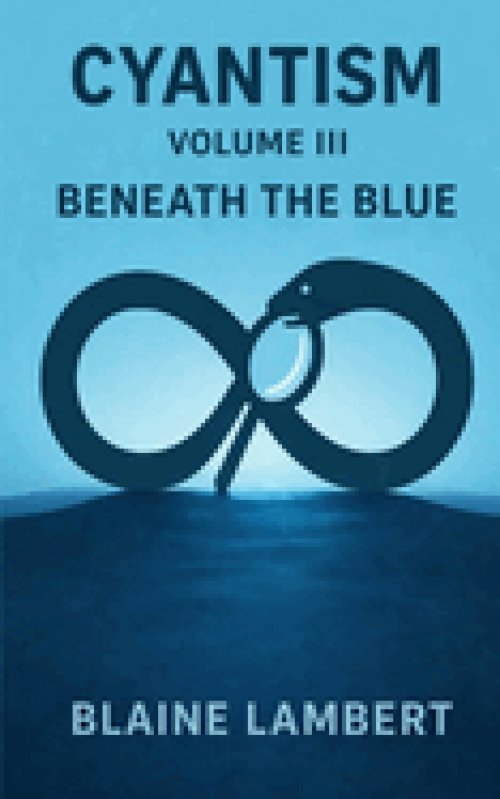 Cyantism Volume III Beneath The Blue