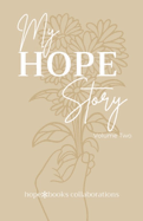 My Hope Story: Volume 2