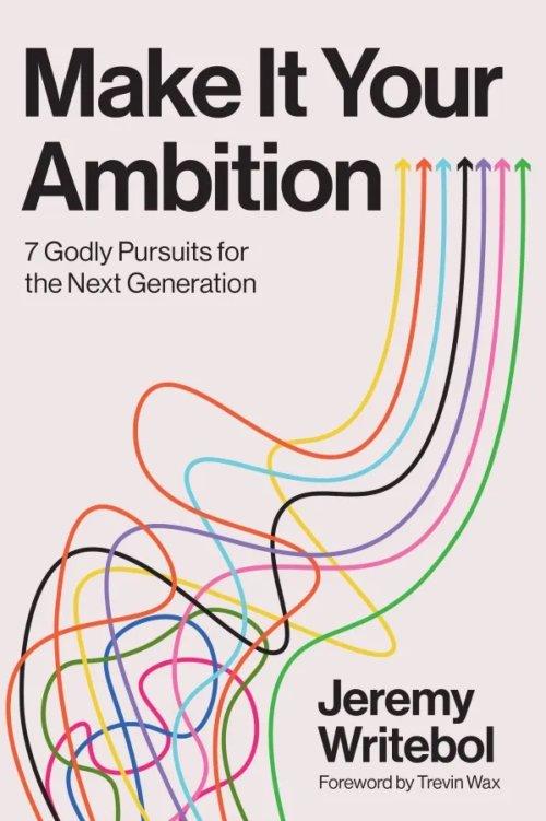 Make It Your Ambition