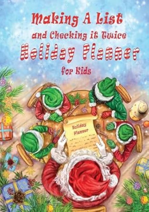 Making A List and Checking It Twice Holiday Planner for Kids
