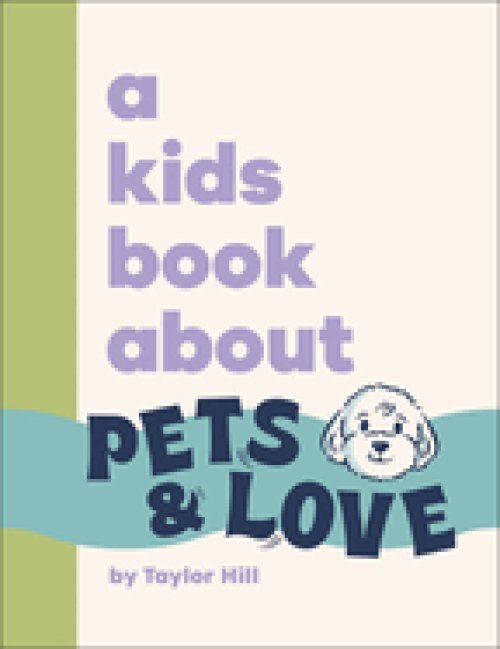 Kids Book About Pets & Love