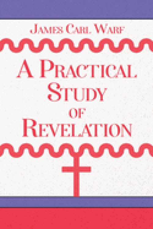 A Practical Study of Revelation