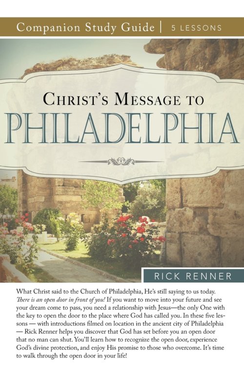 Christ's Message to Philadelphia Study Guide