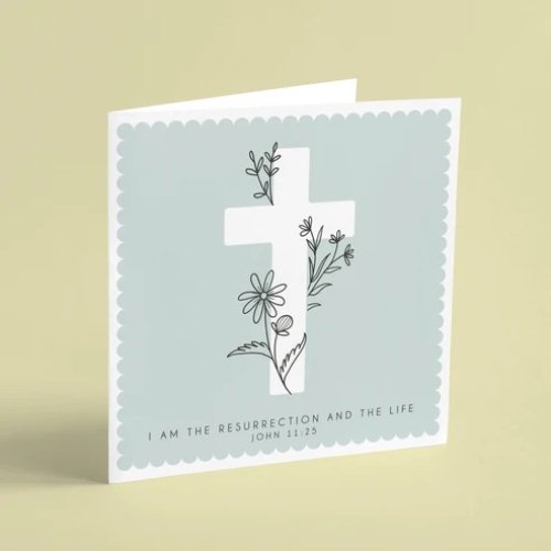 I Am The Resurrection Easter Card & Envelope