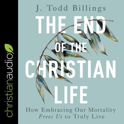 The End of the Christian Life