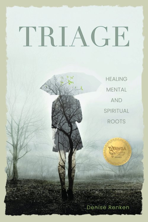 Triage: Healing Mental and Spiritual Roots