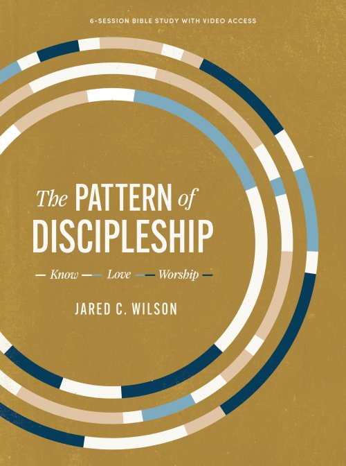 The Pattern of Discipleship - Bible Study Book with Video Access