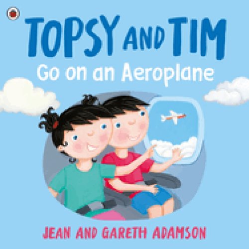 Topsy And Tim: Go On An Aeroplane