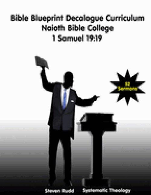 Bible Blueprint Decalogue Curriculum: Naioth Bible College
