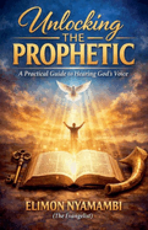 Unlocking the Prophetic: A Practical Guide to Hearing God's Voice