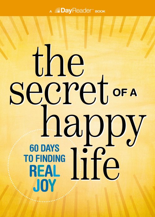 The Secret of a Happy Life