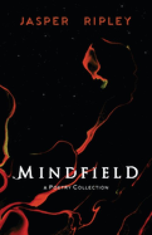 Mindfield: A Poetry Collection