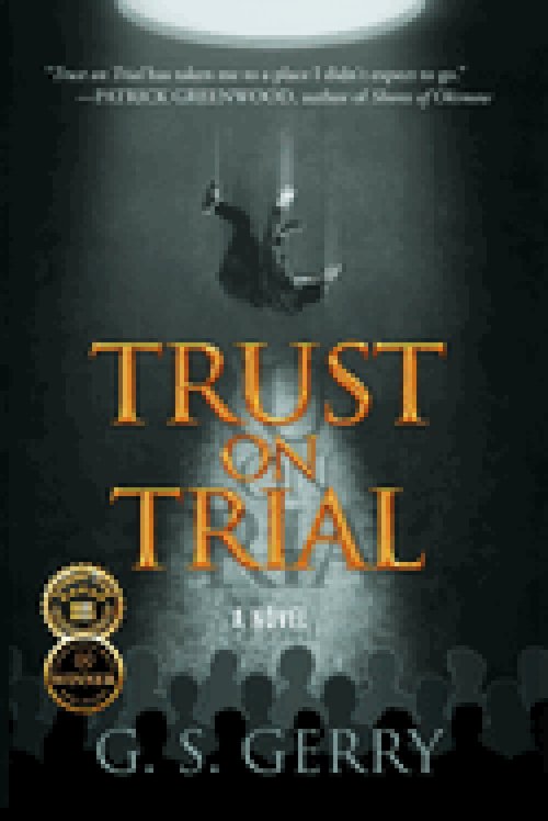 Trust on Trial