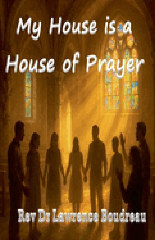 My House is a House of Prayer
