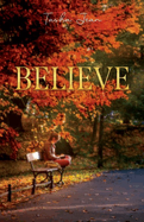 Believe: A Story of Grace After the Fall