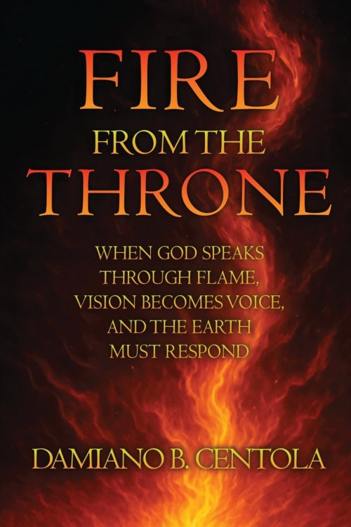 Fire From the Throne: When God Speaks Through Flame, Vision Becomes Voice, and the Earth Must Respond
