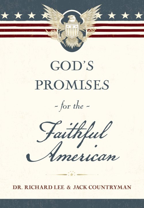 God's Promises for the Faithful American