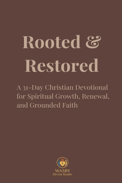 Rooted & Restored