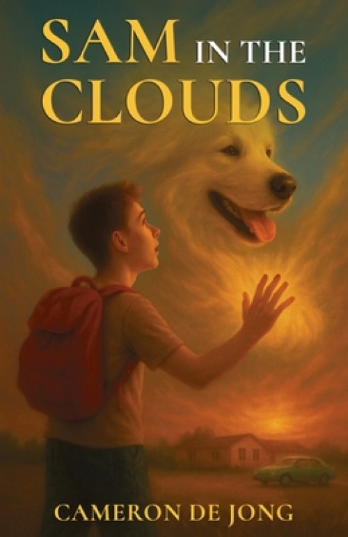 Sam in the Clouds: How Love Endures Beyond Goodbye