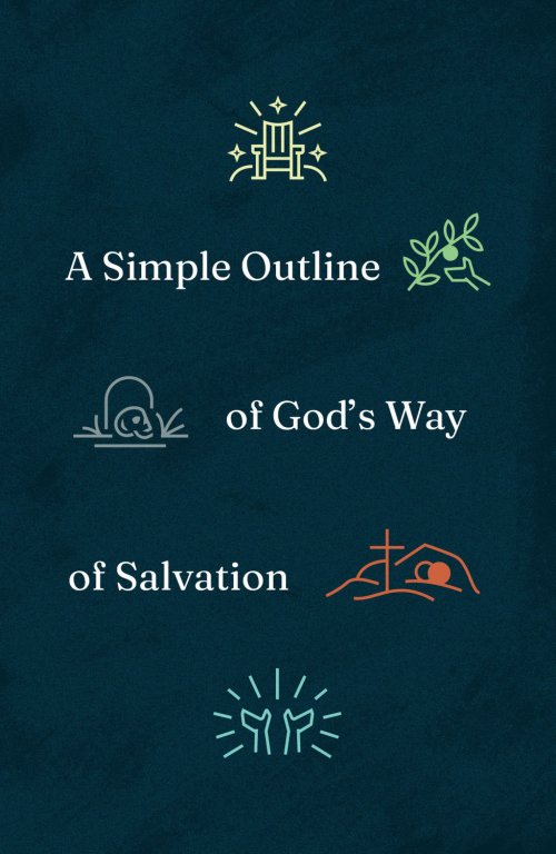 A Simple Outline of God's Way of Salvation (25-pack)