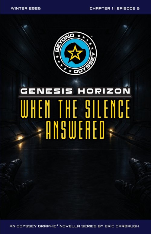 Beyond Odyssey Genesis Horizon - When The Silence Answered  - Ch1 Ep6