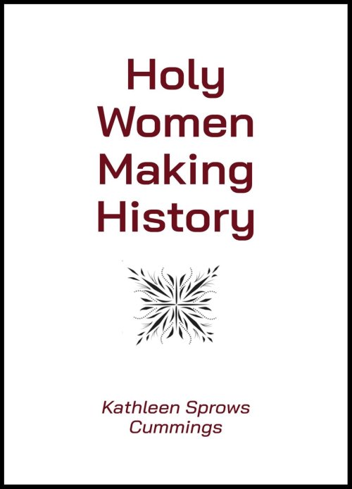 Holy Women Making History