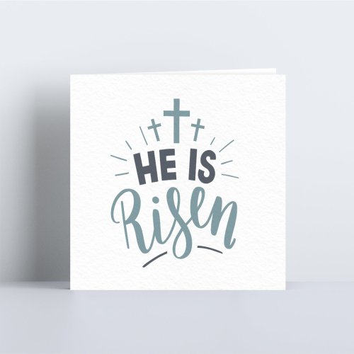 He Is Risen Easter Card