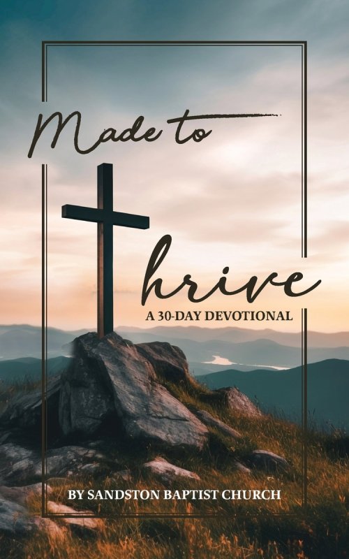 Made to Thrive: A 30-Day Devotional