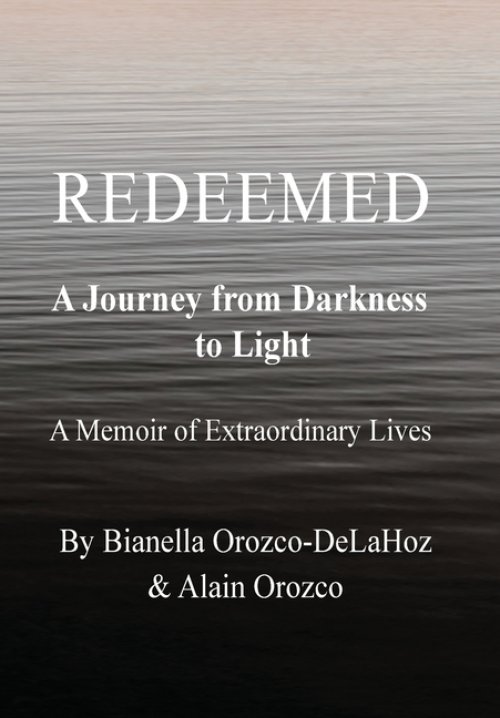 Redeemed: A Journey from Darkness to Light