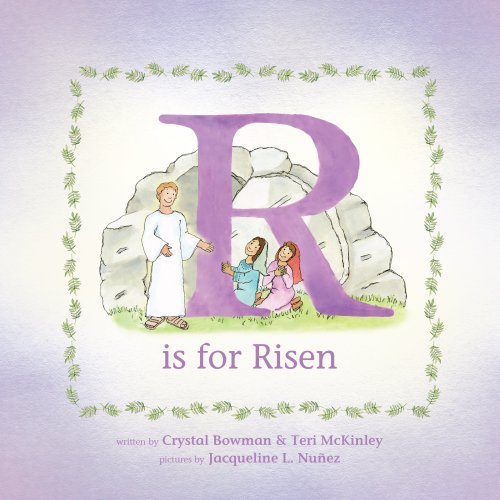 R Is for Risen
