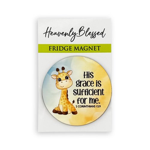 Round Fridge Magnet – "His grace is sufficient for me" (2 Corinthians 12:9)
