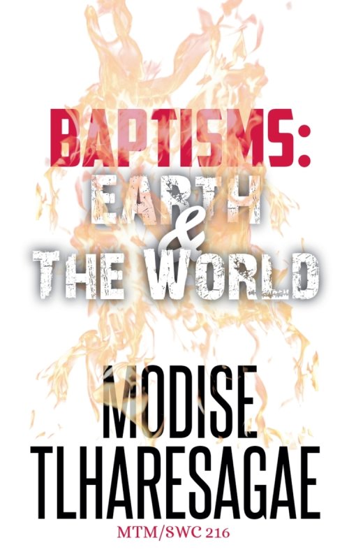 Baptisms: Earth And The World