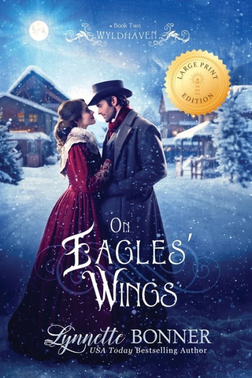 On Eagles' Wings (Large Print Edition)
