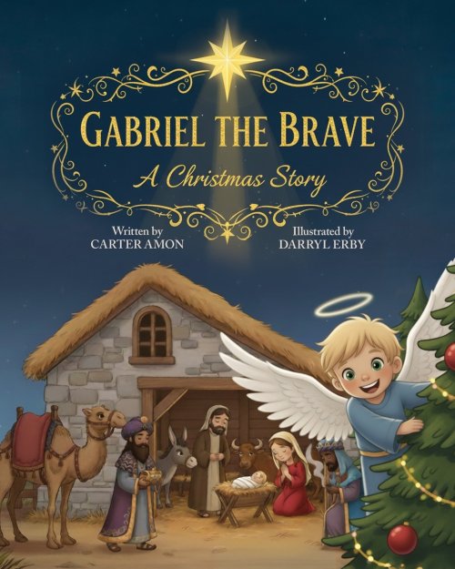 Gabriel the Brave: A Christmas Story