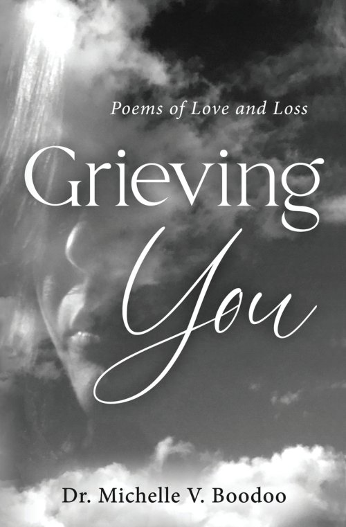 Grieving You: Poems of Love and Loss