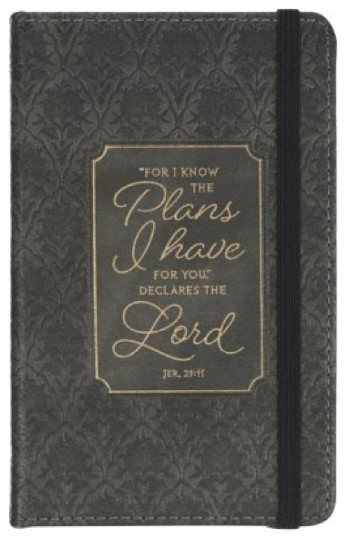 Notebook-For I Know The Plans I Have For You (Jer. 29:11)-Graphite Gray w/Elastic Closure