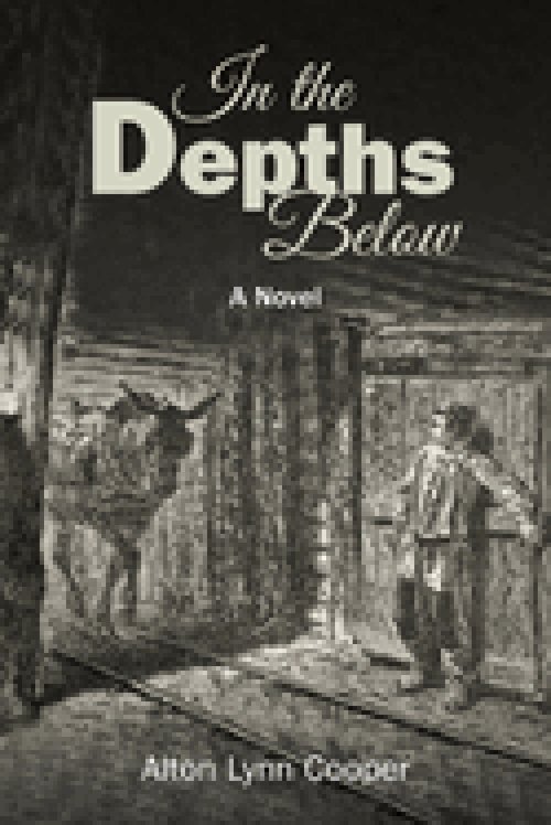 In the Depths Below: A Novel