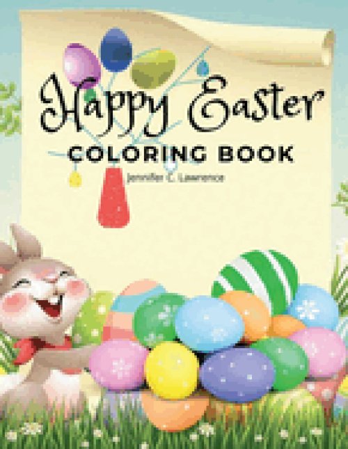 Happy Easter Coloring Book for Kids Ages 4-8 : A Beautiful Collection of Fun and Easy Happy Easter Coloring Pages for Girls, Boys and Kids Ages 4-8 |