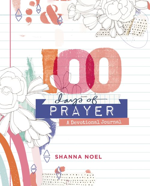 100 Days of Prayer A Devotional Journal