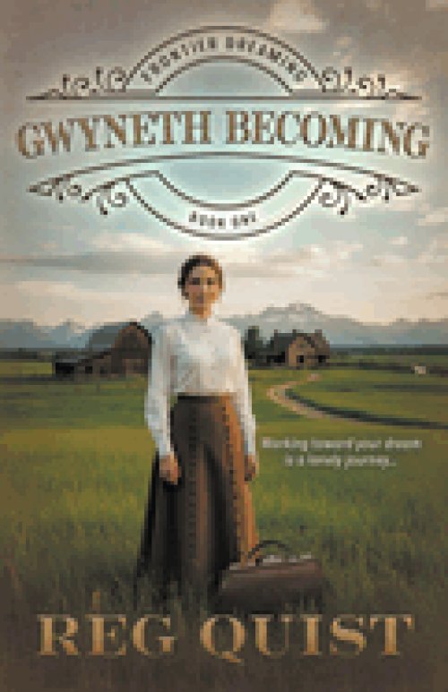 Gwyneth Becoming: Christian Historical Fiction