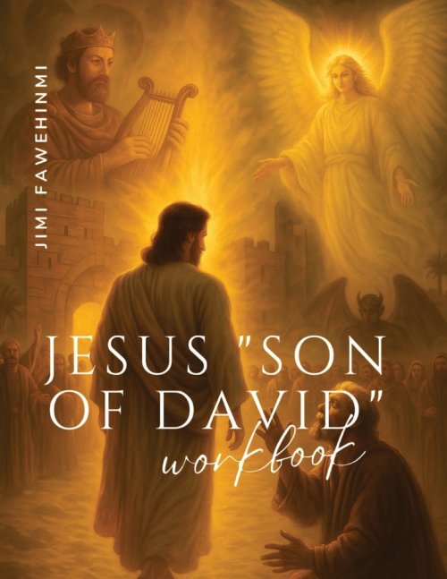 Jesus "Son of David": Workbook