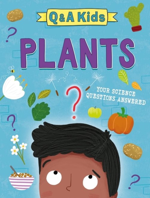 Q And A Kids: Plants