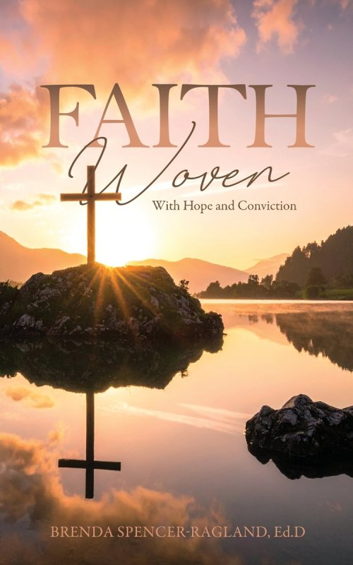 Faith Woven With Hope and Conviction