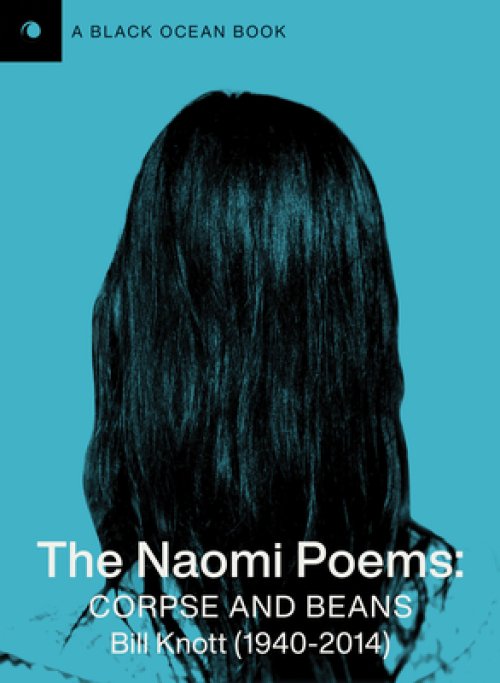 The Naomi Poems : Corpse and Beans