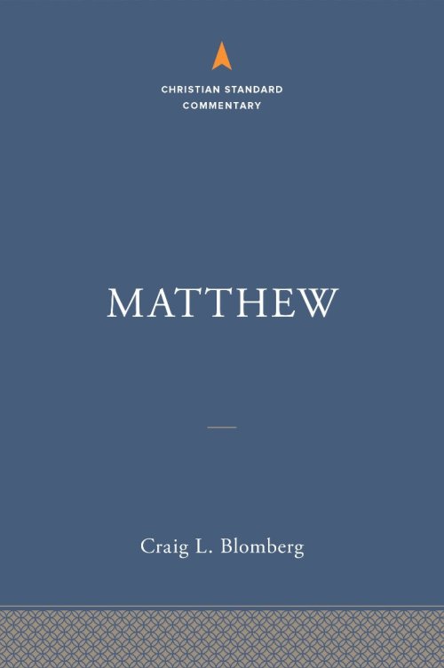 Matthew: The Christian Standard Commentary