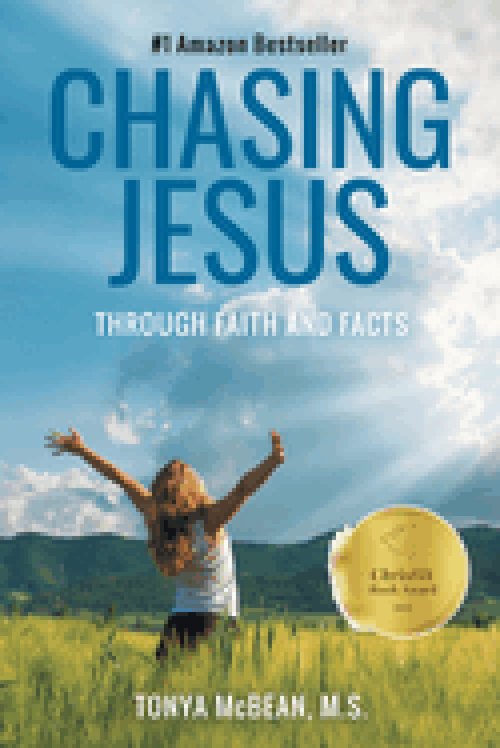 Chasing Jesus: Through faith and facts
